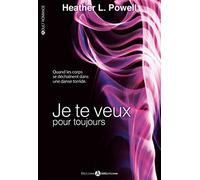 JE TE VEUX. POUR TOUJOURS VOL 2