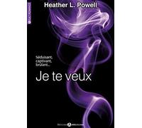 JE TE VEUX ! VOL 1