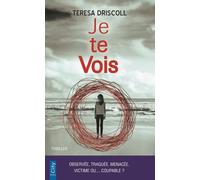 Je te vois - Teresa Driscoll - City - Poche - Roman
