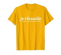 Je t'écouille, Je t'écoute mais T-Shirt, Homme, Doré Vif, S