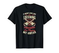 Je t'écoute mais dans ma tête je joue de la guitare T-Shirt