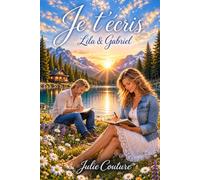 Je t'écris Lila & Gabriel