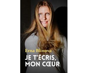Je t'écris, mon coeur