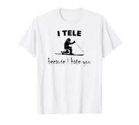 Je téléfie Parce Que Je Te déteste T-Shirt