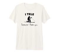 Je téléfie Parce Que Je Te déteste T-Shirt Haut de Gamme