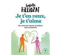 Je t'en veux, je t'aime