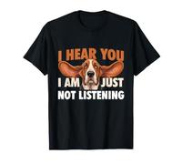 Je t'entends, Je n'écoute Tout Simplement Pas - Basset Hound Dog Dad T-Shirt