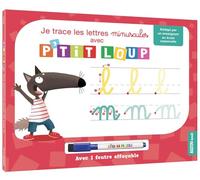 Je trace les lettres minuscules avec p'tit loup