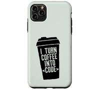 Je transforme Le café en Code Web Developers Coding Meme au Dos Coque pour iPhone 11 Pro Max