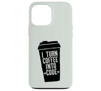 Je transforme Le café en Code Web Developers Coding Meme au Dos Coque pour iPhone 13 Pro Max