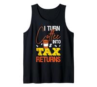 Je transforme Le café en déclarations de revenus : Une drôle de Saison fiscale Débardeur