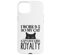 Je Travaille 9 à 5 pour Que Mon Chat puisse Vivre comme Une Coque pour iPhone 15 Plus
