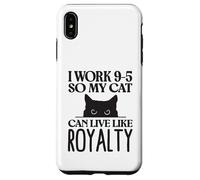 Je Travaille 9 à 5 pour Que Mon Chat puisse Vivre comme Une Coque pour iPhone XS Max