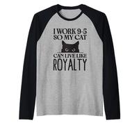 Je Travaille 9 à 5 pour Que Mon Chat puisse Vivre comme Une Manche Raglan