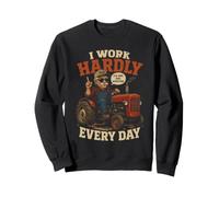 Je Travaille a Peine Tous Les Jours Fermier Sweatshirt