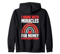 Je Travaille avec Miracles for Money, Professeur Montessori Sweat à Capuche