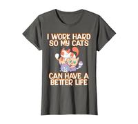Je Travaille Dur pour Que Mes Chats aient Une Vie Meilleure T-Shirt, Femme, Asphalte, 3XL