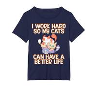 Je Travaille Dur pour Que Mes Chats aient Une Vie Meilleure T-Shirt, Femme Grandes Tailles, Bleu Marine, 2X