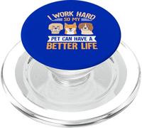 Je travaille dur pour que mon animal puisse avoir une vie PopSockets PopGrip pour MagSafe