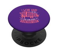 Je Travaille Dur pour Que Mon Cochon à Ventre en Pot puisse PopSockets PopGrip Adhésif