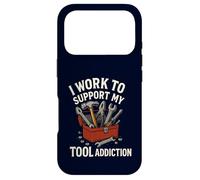 Je Travaille pour Soutenir Mon Addiction aux Outils | Funny Handyman Mechanic Coque pour iPhone 17 Pro