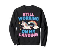 Je Travaille Toujours sur My Landing Unicorn Rainbow Funny Sweatshirt