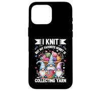 Je Tricote mais Mon Passe-Temps favori est de Collectionner de la Laine Coque pour iPhone 16 Pro Max