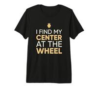 Je Trouve Mon Centre au Volant Ceramic Potter T-Shirt Haut de Gamme