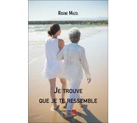 Je Trouve Que Je Te Ressemble