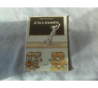 Je, tu, il m'embête