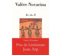 Je tu il - Valère Novarina - Arfuyen - broché - Théâtre