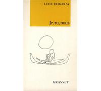 Je, tu, nous - Luce Irigaray - Grasset - broché - Livre