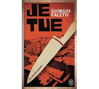 Je tue - Giorgio Faletti - J'ai Lu - Poche - Roman