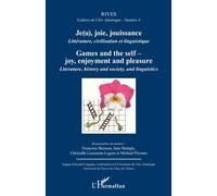 Rives - Cahiers De L'arc Atlantique N° 4 - Je(U), Joie, Jouissance - Littérature, Civilisation Et Linguistique