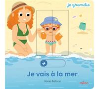 Anne Blanchard, illustrée par Ilaria Falorsi – Je vais à la mer – Cartonné