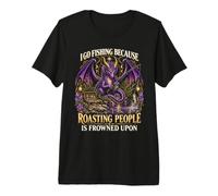 Je Vais à la pêche Parce Que Faire rôtir des Gens, C'est Mal vu T-Shirt Haut de Gamme