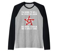 Je Vais Aller en Enfer dans Toutes Les Religions, Cool, athéisme, agnostique Manche Raglan