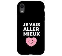 Je Vais Aller Mieux - Espoir Positivité Résilience Guérison Coque pour iPhone XR