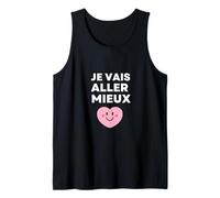 Je Vais Aller Mieux - Espoir Positivité Résilience Guérison Débardeur