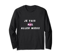 Je Vais Aller Mieux, Espoir Positivité Résilience Guérison Manche Longue