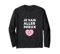 Je Vais Aller Mieux - Espoir Positivité Résilience Guérison Manche Longue