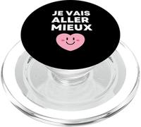 Je Vais Aller Mieux - Espoir Positivité Résilience Guérison PopSockets PopGrip pour MagSafe