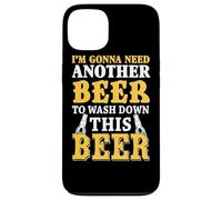 Je Vais Avoir Besoin d'une Autre bière pour Laver cet Coque pour iPhone 13