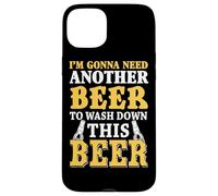 Je Vais Avoir Besoin d'une Autre bière pour Laver cet Coque pour iPhone 15 Plus