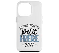 Je Vais Avoir Un Petit Frère 2027 Annonce Grossesse Garçon Coque pour iPhone 13 Pro