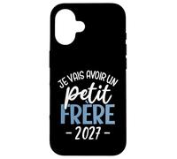 Je Vais Avoir Un Petit Frère 2027 Annonce Grossesse Garçon Coque pour iPhone 16