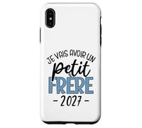 Je Vais Avoir Un Petit Frère 2027 Annonce Grossesse Garçon Coque pour iPhone XS Max