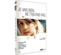 Je Vais Bien, Ne T'en Fais Pas.