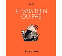 Je vais bien ou pas