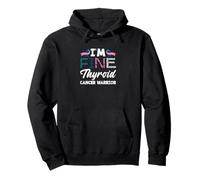 Je Vais Bien Thyroid Cancer Warrior Sensibilisation au Cancer de la thyroïde Sweat à Capuche